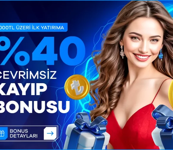 %40 Çevrimsiz Kayıp Bonusu